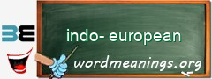WordMeaning blackboard for indo-european